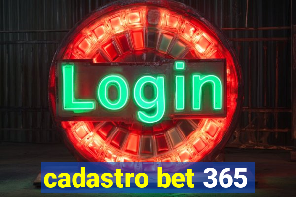 cadastro bet 365