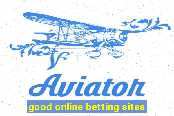 good online betting sites