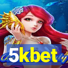 5kbet