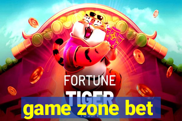 game zone bet