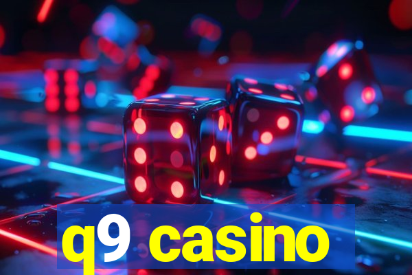 q9 casino