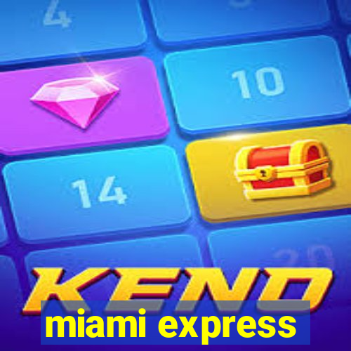 miami express