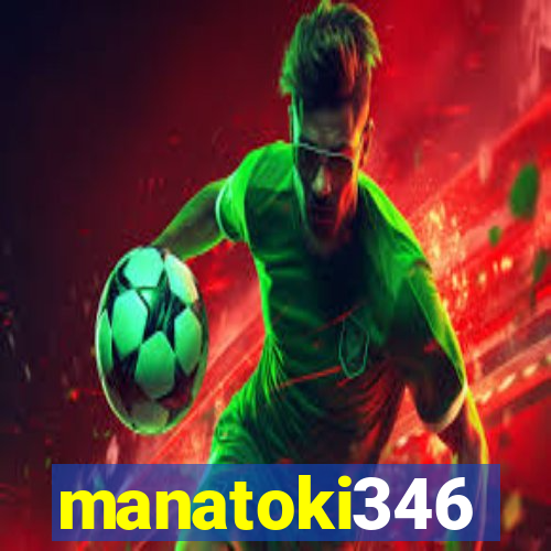 manatoki346