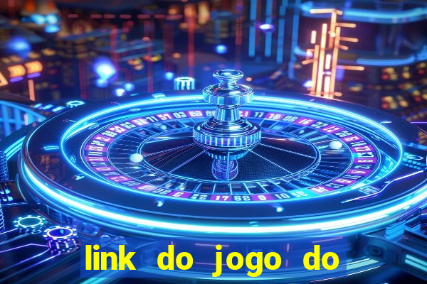 link do jogo do tigre que ganha dinheiro