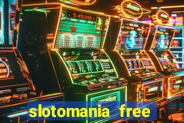 slotomania free slots games