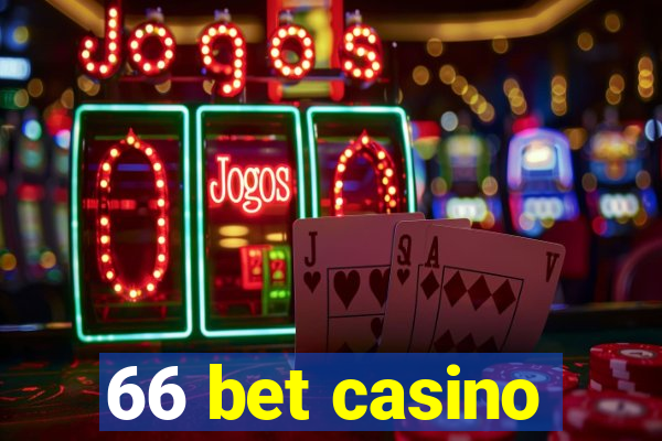 66 bet casino