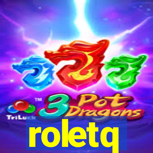 roletq