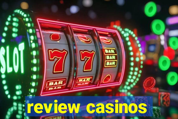 review casinos