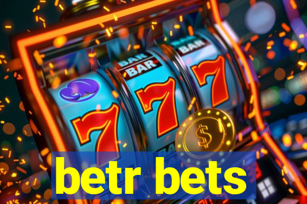 betr bets