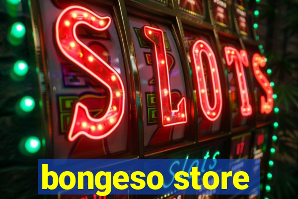 bongeso store