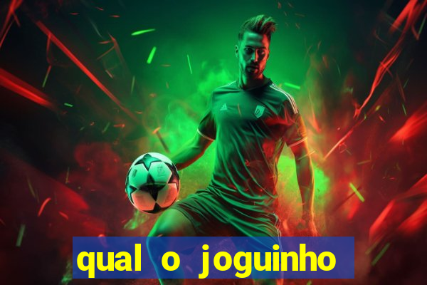 qual o joguinho que ganha dinheiro