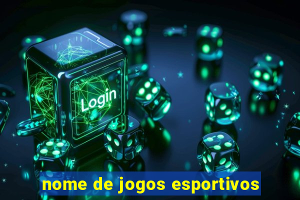 nome de jogos esportivos