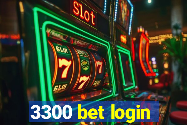 3300 bet login