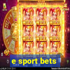 e sport bets