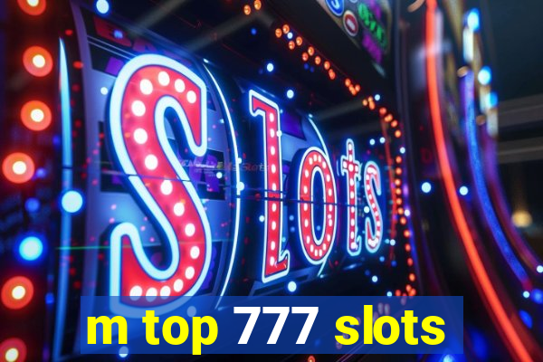 m top 777 slots