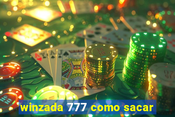 winzada 777 como sacar