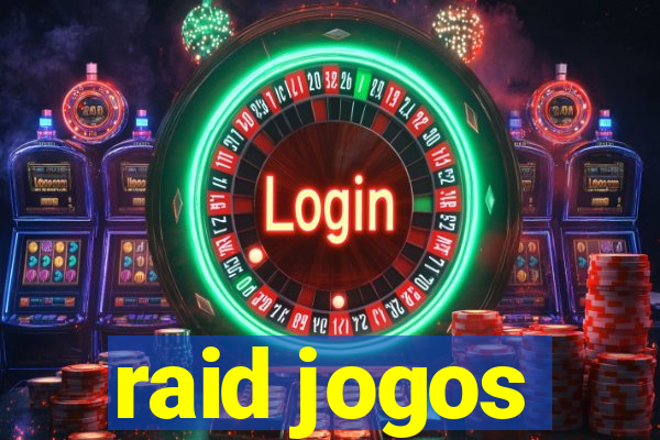 raid jogos