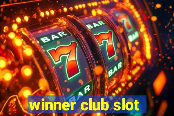 winner club slot