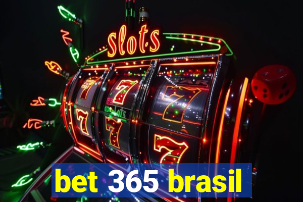 bet 365 brasil