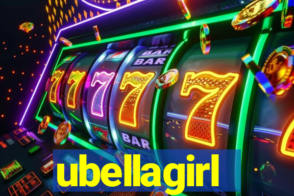 ubellagirl