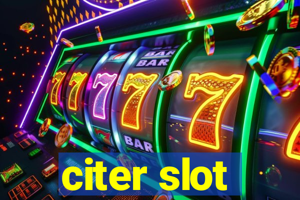 citer slot