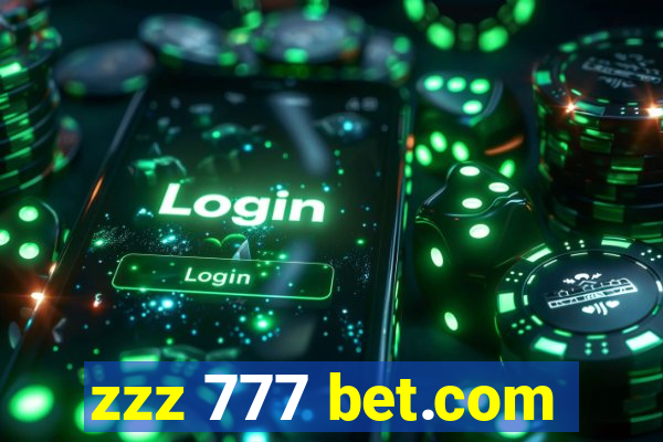 zzz 777 bet.com