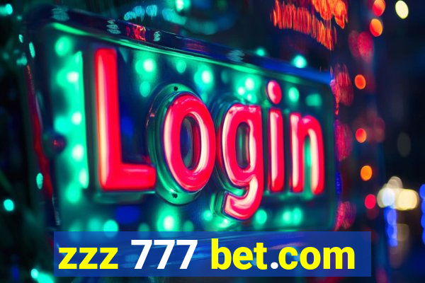 zzz 777 bet.com