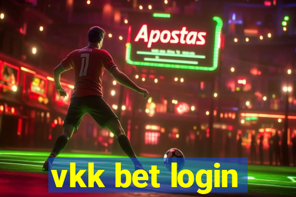 vkk bet login