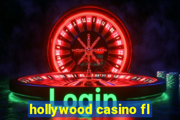 hollywood casino fl