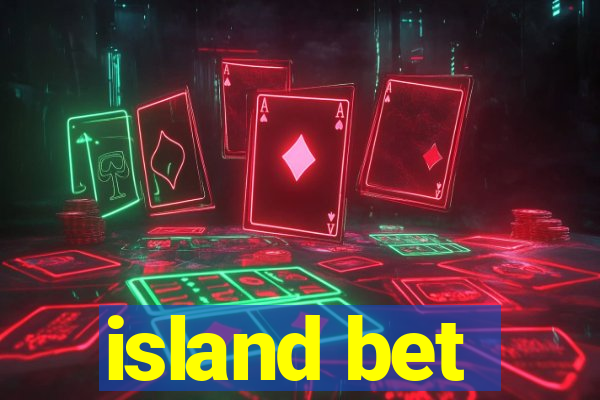 island bet