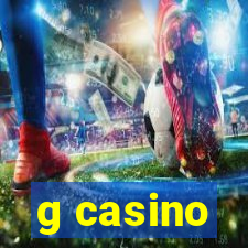 g casino