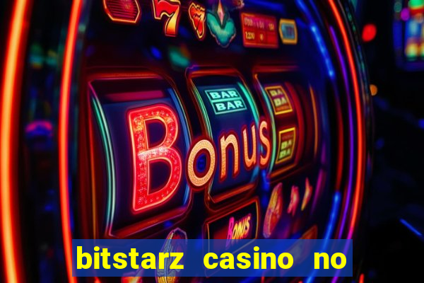 bitstarz casino no deposit bonus codes