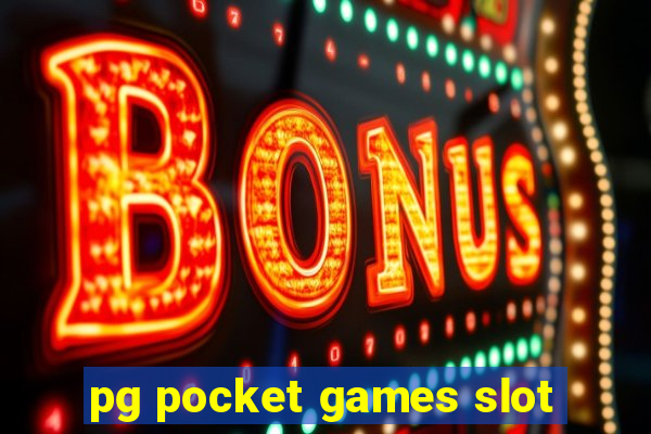 pg pocket games slot