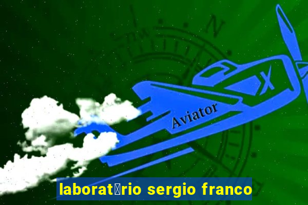 laborat贸rio sergio franco