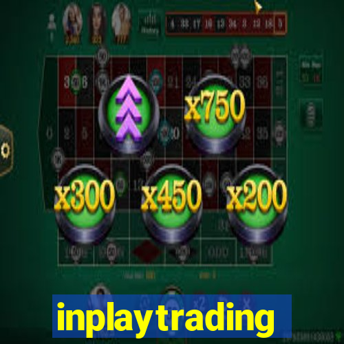 inplaytrading