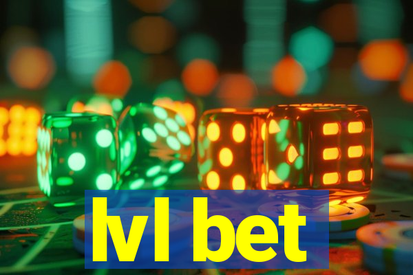 lvl bet