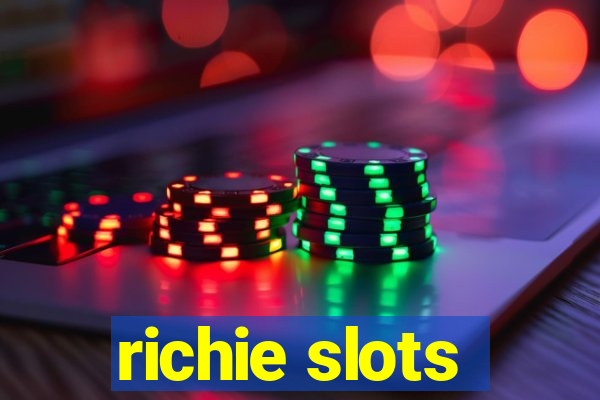 richie slots