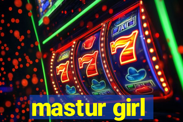 mastur girl