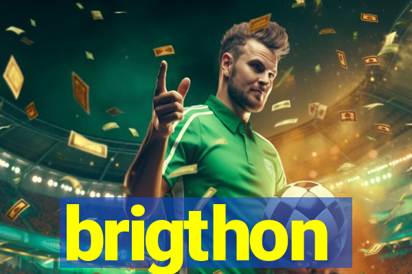 brigthon