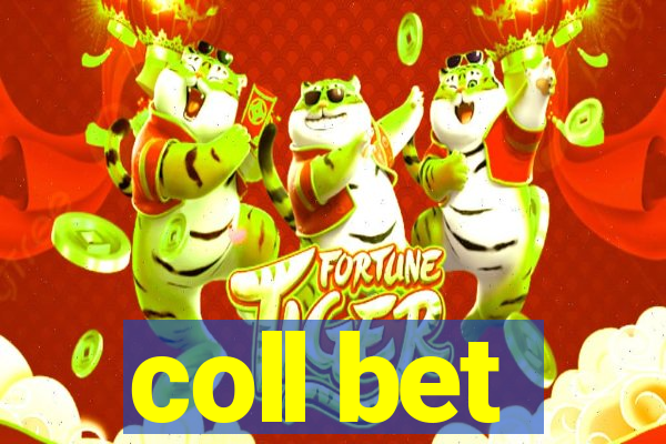 coll bet