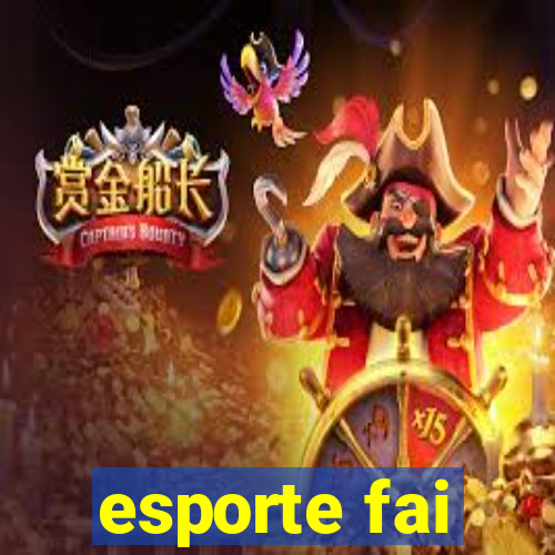 esporte fai