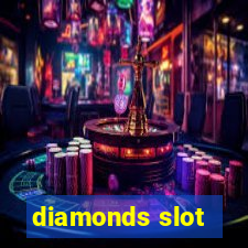 diamonds slot