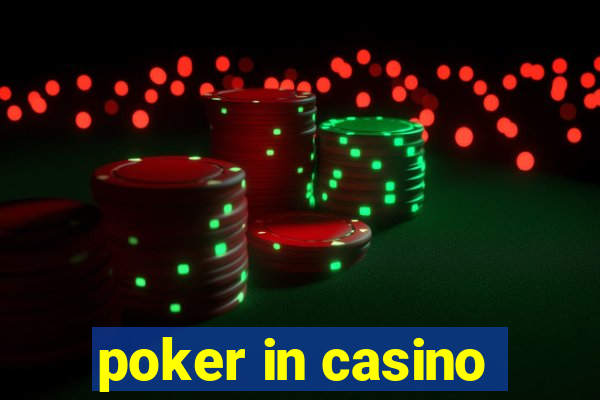 poker in casino