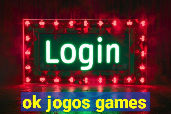 ok jogos games