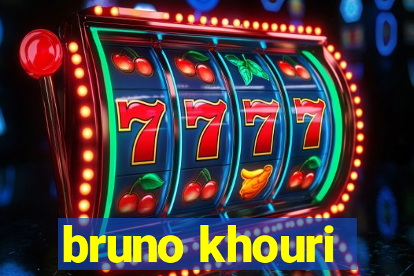 bruno khouri