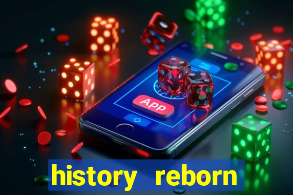 history reborn remover carta