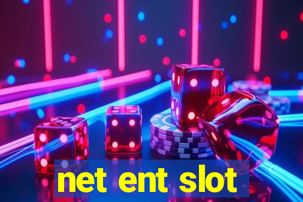 net ent slot