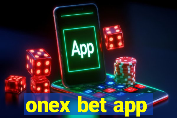 onex bet app