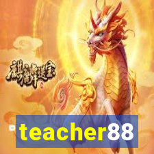 teacher88