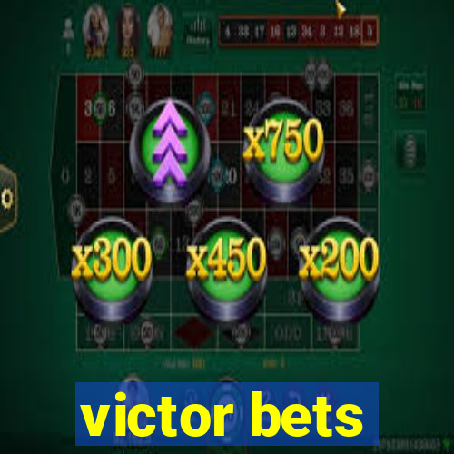 victor bets